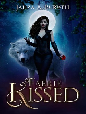 cover image of Faerie Kissed